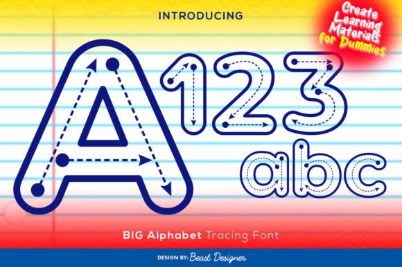 Big Alphabet Tracing: A Font That Makes Learning Feel Like Play