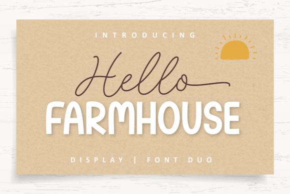 Blending Nostalgia and Modernity with the Hello Farmhouse Typeface