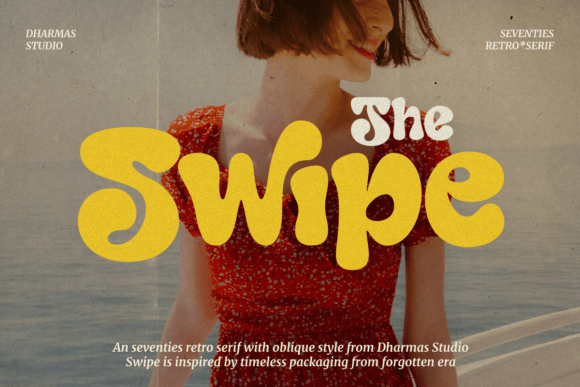 Swipe: A Seventies Font That Brings Bold Retro Charm to Modern Projects